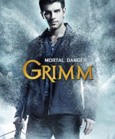 Смотреть Онлайн Гримм 4 сезон / Grimm season 4 [2014]
